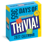 365 Days of Amazing Trivia! Page-A-Day Calendar 2022: Hundreds of Fun, Fascinating, and Surprising Facts. By Workman Publishing Cover Image