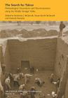 The Search for Takrur: Archaeological Excavations and Reconnaissance along the Middle Senegal Valley (Yale University Publications in Anthropology #93) By Roderick McIntosh (Editor), Susan Keech McIntosh (Editor), Hamady Bocoum (Editor) Cover Image