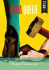 Cuba Queer: 27 textos para el teatro By Ernesto Fundora (Ed ). Cover Image