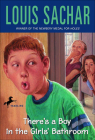 There's a Boy in the Girls' Bathroom By Louis Sachar, Zelade Cover Image