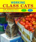 Working Class Cats: The Bodega Cats of New York City Cover Image