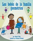 Los Bebés de la Familia Geométrica (Shape Family Babies, The) Cover Image