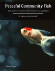 Peaceful Community Fish: The 20 Best Community Fish for Aquarium Cover Image
