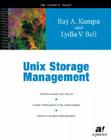 Unix Storage Management (Expert's Voice) By Lydia V. Bell, Ray A. Kampa Cover Image