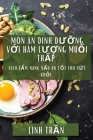 Món Ăn Dinh Dưỡng Với Hàm Lượng Muối Thấp: Sách Cẩm Nang Nấu Ăn Tốt Cho Sức Cover Image