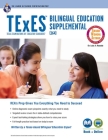 TExES Bilingual Education Supplemental (164) Book + Online (Texes Teacher Certification Test Prep) By Luis A. Rosado Cover Image