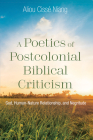 A Poetics of Postcolonial Biblical Criticism By Aliou Cissé Niang Cover Image