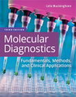 Molecular Diagnostics: Fundamentals, Methods, and Clinical Applications Cover Image