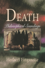 Death: Philosophical Soundings By Herbert Fingarette Cover Image