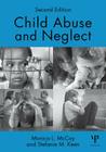 Child Abuse and Neglect: Second Edition Cover Image