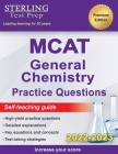 Sterling Test Prep MCAT General Chemistry Practice Questions: High Yield MCAT Questions Cover Image