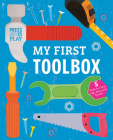My First Toolbox: Press Out & Play (Press-out and Play) Cover Image