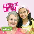Respecting Others By Steffi Cavell-Clarke Cover Image