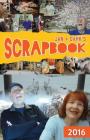 Jan & Dahk's Scrapbook 2016 By Jan Knox, Dahk Knox Cover Image