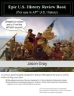 Epic U.S. History Review Book By Jason Gray Cover Image