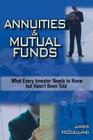 ANNUITIES and MUTUAL FUNDS By James McClelland Cover Image