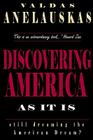 Discovering America As It Is By Valdas Anelauskas Cover Image