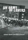 An Army of Lovers By David Buuck, Juliana Spahr Cover Image