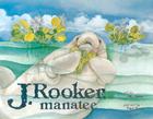 J. Rooker, Manatee Cover Image