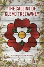 The Calling of Clemo Trelawney By Christopher Herbert Cover Image