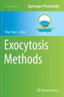 Exocytosis Methods (Neuromethods #83) Cover Image
