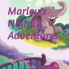 Marley's Nightly Adventures Cover Image