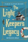 The Light Keeper's Legacy By Kathleen Ernst Cover Image