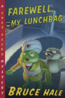 Farewell, My Lunchbag: A Chet Gecko Mystery Cover Image