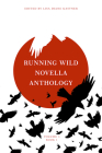 Running Wild Novella Anthology Volume 3 Book 1 By Lisa Diane Kastner Cover Image