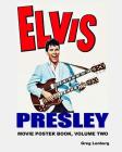 Elvis Presley Movie Poster Book, Volume 2 Cover Image