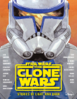 Star Wars: The Clone Wars: Stories of Light and Dark By Lou Anders Cover Image
