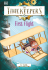 The Timekeepers: First Flight By DK Cover Image
