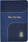 Mary My Hope By Lawrence G. Lovasik Cover Image