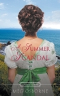A Summer Scandal By Meg Osborne Cover Image