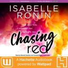 Chasing Red Lib/E: A Hachette Audiobook Powered by Wattpad Production Cover Image