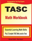 TASC Math Workbook: Essential Learning Math Skills Plus Two Complete TASC Math Practice Tests Cover Image