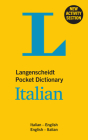 Langenscheidt Pocket Dictionary Italian: Italian-English/English-Italian (Langenscheidt Pocket Dictionaries) By Langenscheidt Editorial Team (Editor) Cover Image