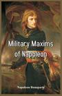 Military Maxims of Napoleon Cover Image