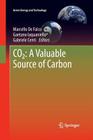 Co2: A Valuable Source of Carbon (Green Energy and Technology) Cover Image