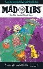 Unidentified Flying Mad Libs: World's Greatest Word Game By Kristin Conte Cover Image