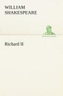 Richard II By William Shakespeare Cover Image