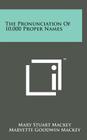 The Pronunciation of 10,000 Proper Names Cover Image