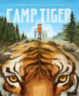 Camp Tiger By Susan Choi, John Rocco (Illustrator) Cover Image