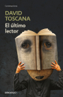 El último lector / The Last Reader By David Toscana Cover Image