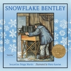 Snowflake Bentley: A Christmas Holiday Book for Kids Cover Image