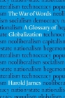The War of Words: A Glossary of Globalization By Harold James Cover Image