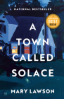 A Town Called Solace By Mary Lawson Cover Image
