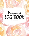 Password Log Book (8x10 Softcover Log Book / Tracker / Planner) By Sheba Blake Cover Image