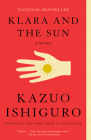 Klara and the Sun: A novel (Vintage International) By Kazuo Ishiguro Cover Image
