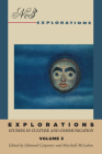 Explorations 3 (Explorations in Communications) By E. S. Carpenter (Editor), Marshall McLuhan (Editor) Cover Image